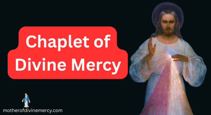 Chaplet of divine mercy