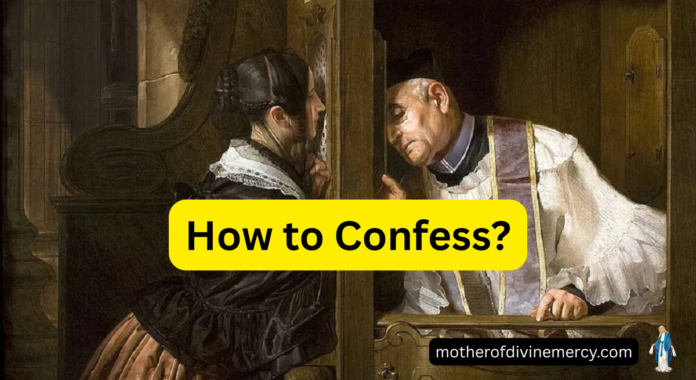 How to do Catholic Confession